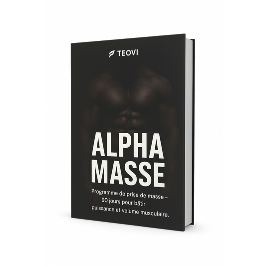 BOOK TEOVI - ALPHA MASSE : Prise de masse - homme